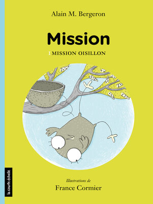 cover image of Mission Oisillon